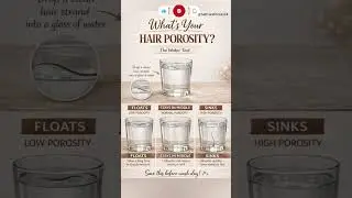 What&rsquo;s Your Hair Porosity? 💧 Do the Water Test at Home! ✨ #HairPorosity #WaterTest #shorts #viral