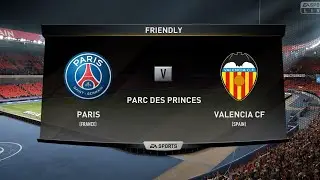 Paris vs Valencia Fifa 19 gameplay 😎