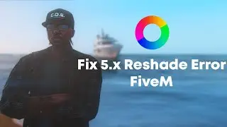 How To Fix Reshade Not Working FiveM 2025