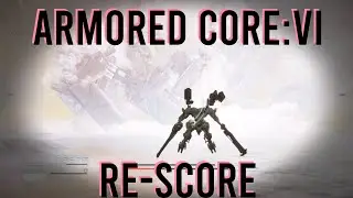 Re-Score by Juan Dale // Armored Core VI: Fires of Rubicon
