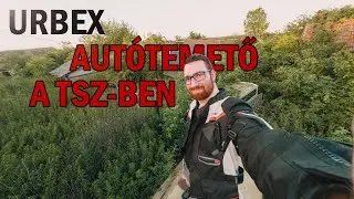 URBEX - AUTÓTEMETŐ A TSZ MÉLYÉN