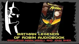Batman: Legends of Robin audiobook