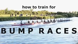 How to train for BUMP RACING (unknown race distance)