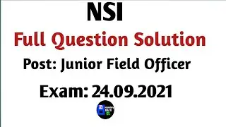 National Security intelligence- NSI | Post: Junior Field Officer | Full Question solution | 24-09-21