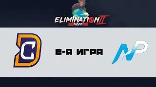 DC vs NP #2 (bo3) | Elimination Mode 2.0, 23.11.16