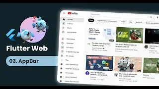 YouTube Clone avec Flutter Web | #3 AppBar, Drawer, SideNavMenu and SubToolbar | Tuto français