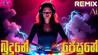 Budune Jesune | බුදුනේ ජේසුනේ | EDM Version | Female Cover | AKASH