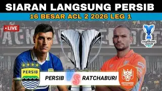 Jadwal Persib vs Ratchaburi Live 16 Besar ACL 2 2026 Malam Ini | Persib Terbaru Hari Ini 🔥