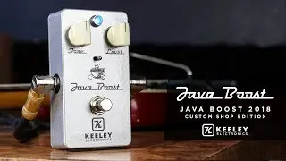 Keeley Electronics Java Boost Treble Booster 2018 Custom Shop Edition