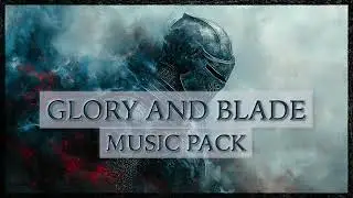 Glory and Blade Music Pack - Preview | for Games and Media