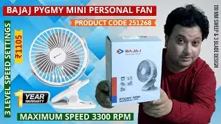 MY THOUGHTS ON ☢️☢️BAJAJ PYGMY MINI PERSONAL FAN | 110 MM SWEEP 3 BLADE DESIGN | HINDI |
