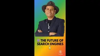 The Future of Search Engines ⏳