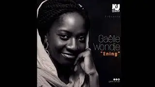 Gaelle Wondje feat Mokah - Une fois de plus