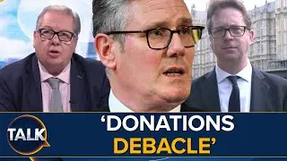 &ldquo;That&rsquo;s A Criminal Offence&rdquo; | Keir Starmer And McSweeney Under Fire Over Donations Row
