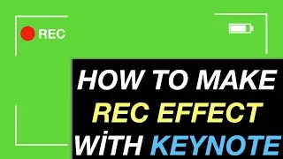 HOW TO MAKE REC EFFECT WİTH APPLE KEYNOTE (2020)