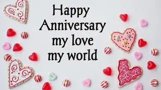 Anniversary Wishes For Love/Happy Anniversary My Love, My Lifepartner
