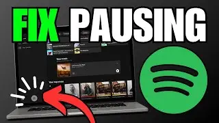 How To Fix Spotify Keeps Pausing & Stopping (PC)