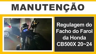 Como regular o farol da Honda CB500X (modelos 2020 a 2024)