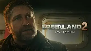 GREENLAND 2 | Oficjalny zwiastun | W kinach od 16 stycznia!