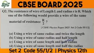 Q2 The resistance of wire of length L and radius r is R . Which one of the following would provide a