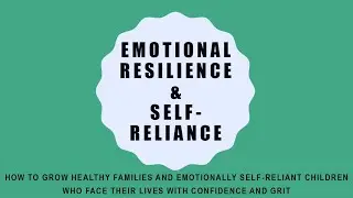 Dr. Lynn Scoresby - Emotional Resilience & Self Reliance