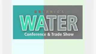 New Name- Same GREAT Conference - Ontario's Water Conference & Trade Show