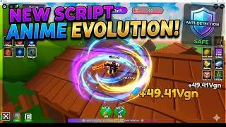 New Script Anime Evolution (Auto Farm,Magnect,Auto Egg) Roblox
