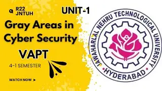 Gray Areas in Cyber Security | White Hat vs Black Hat vs Gray Hat | VAPT Unit 1 JNTUH R22
