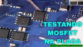 DICA R&Aacute;PIDA: TESTANDO MOSFET NA PLACA M&Atilde;E
