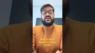 #how to attest documents from MOFA(ministry of foreign affairs)#fyp #viralvideo #shortvideo #reels
