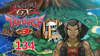 Axel story | Yu-Gi-Oh! GX Tag Force 3 [PART 134]