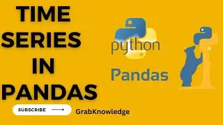 Time Series In Pandas | Complete