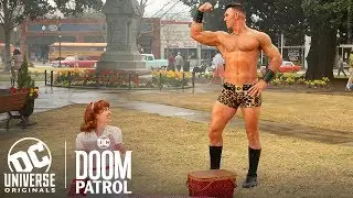 Doom Patrol | Flex Patrol | DC Universe | The Ultimate Membership