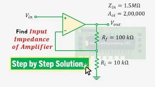 How to Find input impedance of Non Inverting Op Amp