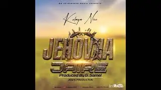 Kelaya Nice Mr Zvishavane-Jehovha Jaire[Saskam riddim pro by G .Samuel & Maxsus beatz]