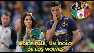 La afici&oacute;n de WOLVES se despide as&iacute; de RA&Uacute;L JIM&Eacute;NEZ - Fut De Estufa