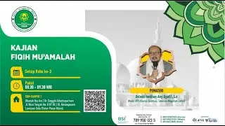 Adab Islam dalam Bertransaksi |Ustadz Imtihan Asy Syafi'i, Lc., M.F.U.