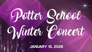 Potter Winter Music Concert - January 15, 2026