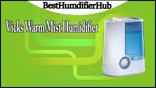Vicks Warm Mist Humidifier Review