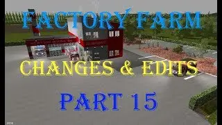 FS17 Factory Farm 2.2 Edits & Changes (Part 15) Police Depts