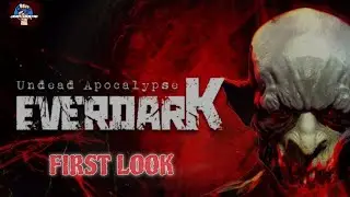 EVERDARK: Undead Apocalypse | Horror | FIRST LOOK | PS5HD | An 80s Horror B-Movie!!