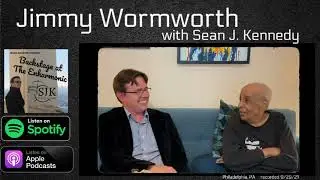 JIMMY WORMWORTH: Interviewed on Sean J. Kennedy's Backstage at The Enharmonic