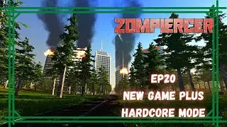 New Game Plus with Hardcore, Let's Start Over.  | Zompiercer Gameplay EP20 2023