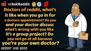 Doctors of reddit, what&rsquo;s,.......  go at all because you&rsquo;re your own doctor? #shorts nsfw reddit
