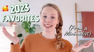 My 2023 Favorites as a MINIMALIST 🥰 (Products, Books, Recipes, Movies, Food, Workouts and More!)