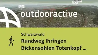 Wanderung im Schwarzwald: Rundweg Ihringen Bickensohlen Totenkopf Ihringen