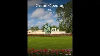 Sila Grand Opening