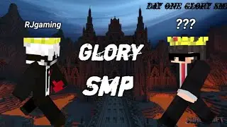Minecraft Glory smp ❗❗ Day one 💀