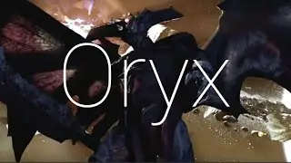 Oryx  {Destiny edit}