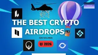 The Best Crypto Airdrops To Farm Right Now In Q1 2026 | Comprehensive Guide